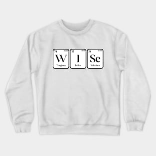 Wise Crewneck Sweatshirt